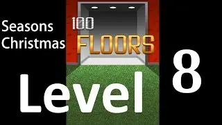 100 Floors Level 8 Christmas Special Seasons Tower Solution Walkthrough