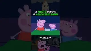 A Morte dos Pig #desenhopeppa #peppapigemportugues #peppapig #cartoon #viralvideo #fyp #desenhos