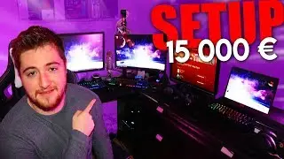 MA DERNI&Egrave;RE VID&Eacute;O SETUP ! (15 000 &euro;)