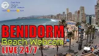 Benidorm Live Beach Cam 🇪🇸 Streamed 27th June 2024 (1)
