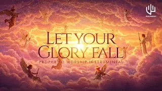 Tongues Of Fire - Let the Weight Of Your Glory Fall Apostle Joshua Selman Intercession Instrumental