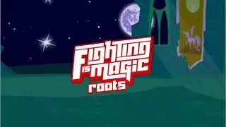 Fighting is Magic Roots - Zalgojack Stage Theme