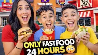 Eating ONLY Fast Food for 24 Hours!