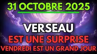 💫 Verseau, le 31 octobre va vous choquer &mdash; Un message divin que vous devez entendre !