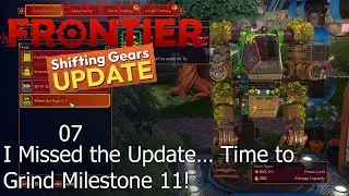 I Missed the Update… Time to Grind Milestone 11! | Lightyear Frontier