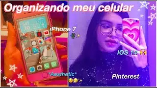 Organizando o meu celular iOS 14📲✨* Iphone 7* -Hello belah
