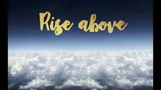 Rise Above by Ric Callis