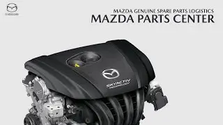 Mazda Genuine Spare Parts Logistics | Mazda Parts Center