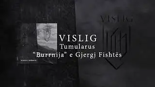 Vislig &ndash; Tumularus (Official Lyric Video)