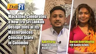 Macktiles Celebrates a New Era Sri Lankan Design tiles at its Masterpieces Concept Store in Colombo