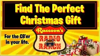 Christmas Gift Ideas For The CBer In Your Life