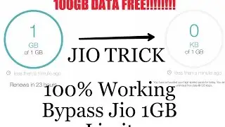 How to bypass Jio 1GB limit free || Get 100Gb per day ||| Easy & Powerful Trick