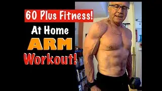 ARM WORKOUT AT HOME! | Fitness Over 60!