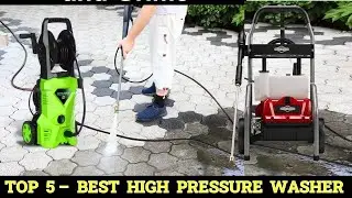 Top 5 Best High Pressure Washer Reviews 2023