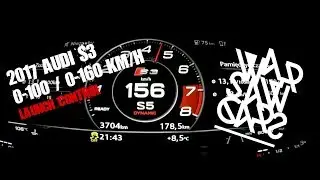 2017 Audi S3 310hp 0-100 0-160 km/h Launch Control
