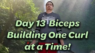 Day 13: 100 Curls a Day Challenge | Biceps Building One Curl at a Time! 💪