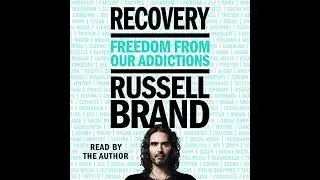 Recovery: Freedom from Our Addictions Audiobook by Russell Brand