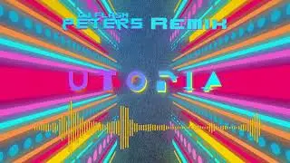 Yesterday 95 - Utopia (DJ Flash Peters Remix) (Official Audio)