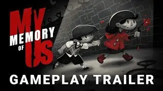 My Memory of Us | Trailer de gameplay |  Juggler Games