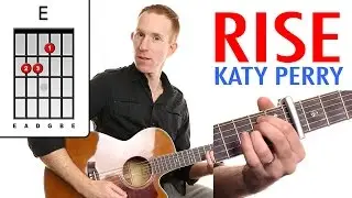 Rise ★ Katy Perry ★ Guitar Lesson - Easy How To Play Acoustic Songs - Chords Tutorial