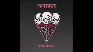 Evildead - Rise Above (Black Flag cover)