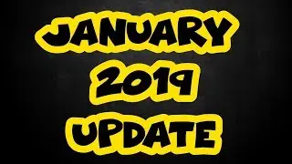 January 2019 Update - The Survivemer Gaming Channel