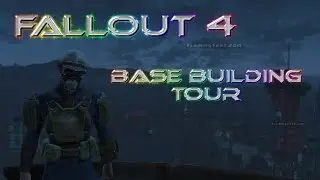Fallout4 Base Building Tour Sunshine Tidings Co op