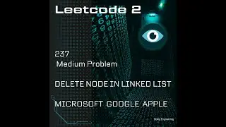 Delete node in Linked List | Leetcode 237 | Microsoft | Easy Explanation