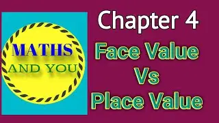 Face value vs place value