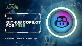 How to get GitHub Copilot for free & save $ 1K Today!