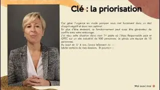 Redonner du sens &agrave; votre travail, 1&egrave;re cl&eacute; : la priorisation