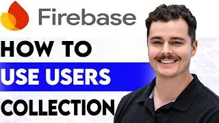 How To Use Firebase Users Collection [2026 guide]