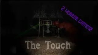 Horror Games Aren't Even Scary (THE TOUCH AND SLIDE IN THE WOODS *Funny Scary Moments)