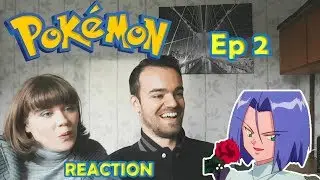 Prepare for Trouble! - Pok&eacute;mon Episode 2 Reaction