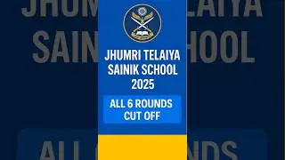 Sainik School Jhumri Telaiya 2025 | All 6 Round Cut-Off Marks Revealed #sainikschoolcutoff2025 #rms