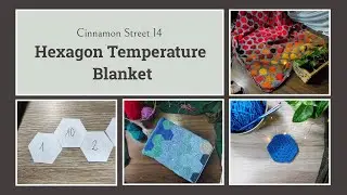 Hexagon Temperature Blanket &ndash; Crochet hexagon pattern & attaching tutorial (and with some bonus t&t)