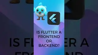 Is Flutter a frontend or a backend? #flutter #shorts #code