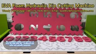 EVA Foam Hydraulic Die Cutting Machine | Four Column Punch Press Machine