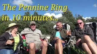 Narrowboat Journey  The Pennine Ring in 10 minutes