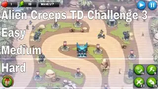 Alien Creeps TD Challenge 3 Without Any Extra Hero