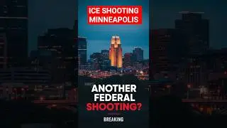 BREAKING | ICE Agent Shooting in Minneapolis
