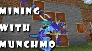 Mining With Munchmo - Vanilla 1.17.1
