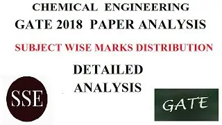 GATE 2018  CHEMICAL ENGINEERING PAPER ANALYSIS l PAPER DETAILED ANALYSIS FOR UNDER 100 RANK