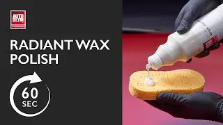 Radiant Wax Polish in 60 seconds