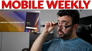 Mobile Weekly Live Ep301 - AT&T Leaked Note 20 Video, Google Pixel 5 & 4a 5G Leaks & More