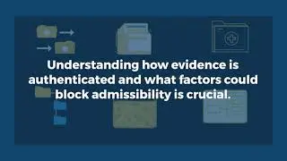 Authenticating Social Media Evidence: A Guide for Lawyers