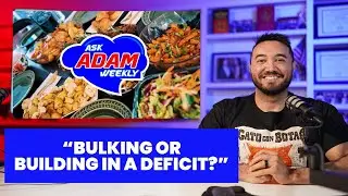 BULKING? OR BUILDING IN A DEFICIT?