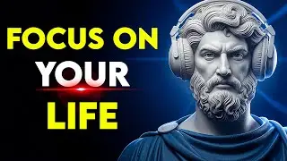 Nobody Is Coming &mdash; Focus On Your Life | Stoic Philosophy