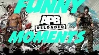 APB Reloaded Funny Moments-1 w/CatDaGamer