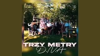 TRZY METRY